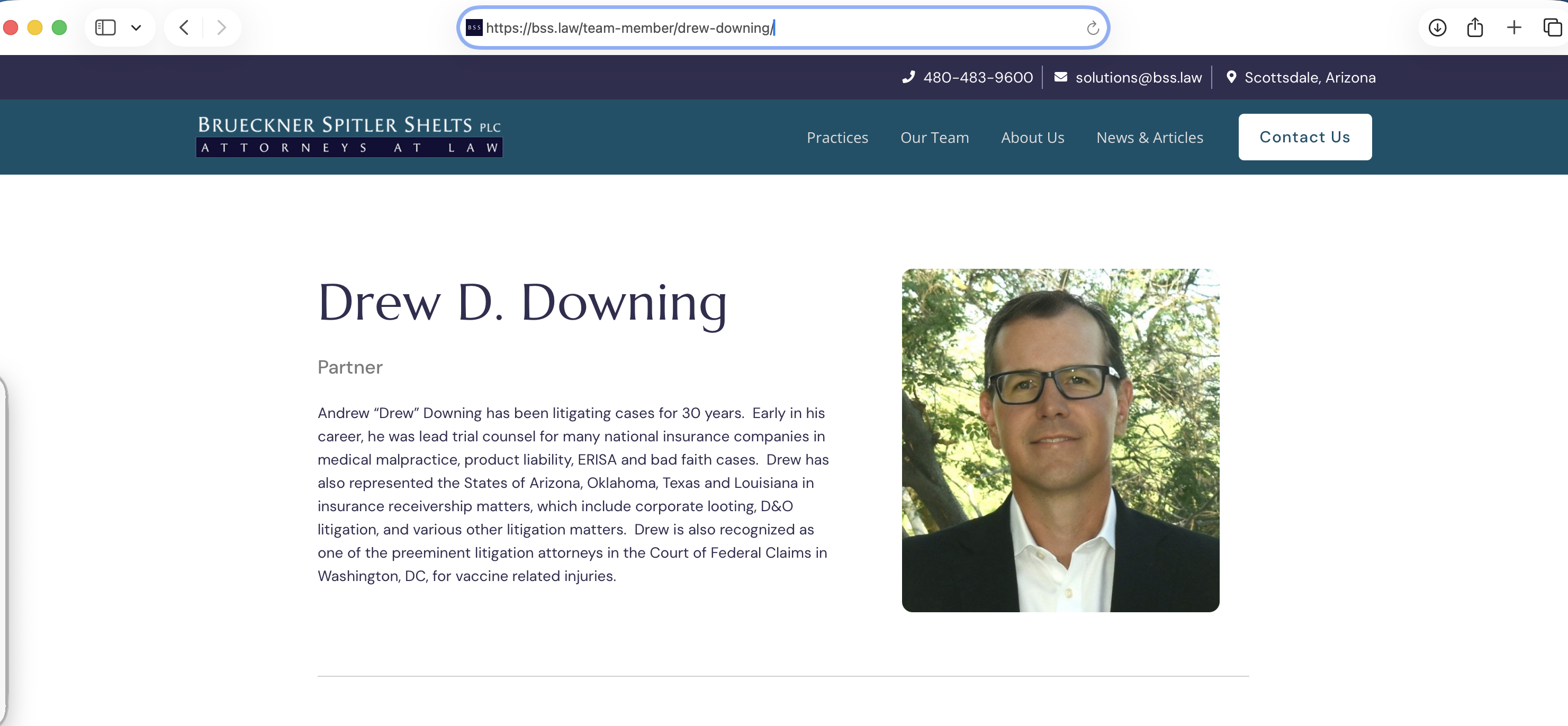 A screenshot of a website with a photo of a man and the text: "Drew D. Downing, Partner" and "Andrew “Drew” Downing has been litigating cases for 30 years. Early in his career, he was lead trial counsel for many national insurance companies in medical malpractice, product liability, ERISA and bad faith cases. Drew has also represented the States of Arizona, Oklahoma, Texas and Louisiana in insurance receivership matters, which include corporate looting, D&O litigation, and various other litigation matters. Drew is also recognized as one of the preeminent litigation attorneys in the Court of Federal Claims in Washington, DC, for vaccine related injuries."